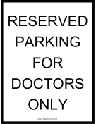 Doctor Parking Reserved