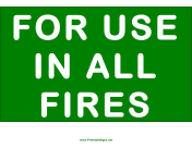 For Use In All Fires