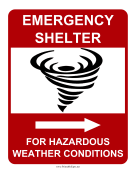 Emergency Shelter For Hazardous Weather Conditions Right