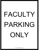 Faculty Parking Only