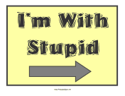 I'm With Stupid Right