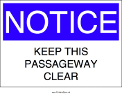 Keep Passageway Clear