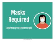 Masks Required Vaccination Regardless
