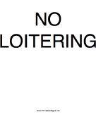No Loitering - Portrait