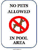 No Pets Allowed Pool Area