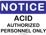 Notice Acid Authorized Personnel