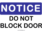 Notice Do Not Block Door