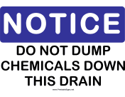 Notice Do Not Dump Chemicals