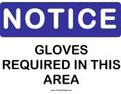 Notice Gloves Required