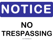 Notice No Trespassing