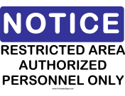 Notice Restricted Area