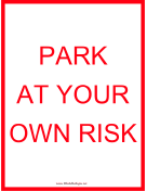 Park at Own Risk