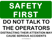 Safety Dont Talk to Operator