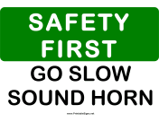 Safety Go Slow Sound Horn