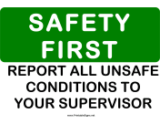Safety Report Unsafe Conditions