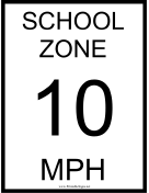 School Zone 10 MPH