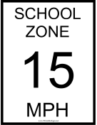 School Zone 15 MPH