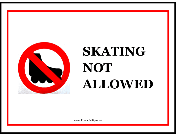 Skating Not Allowed