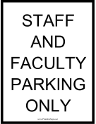 Staff and Faculty Parking Only
