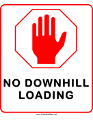 No Downhill Loading