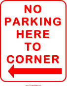 No Parking Here To Corner Left