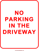 No Parking In Driveway