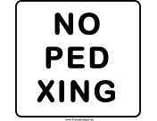No Ped Xing