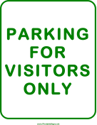 Parking For Visitors Only