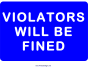 Violators Will Be Fined