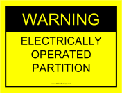 Warning Electrically Operated Partition