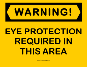 Warning Eye Protection