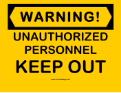 Warning Keep Out 2