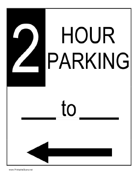 Two Hour Parking to the Left Sign