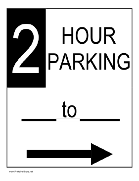 Two Hour Parking to the Right Sign