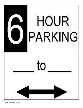 Six Hour Parking Sign