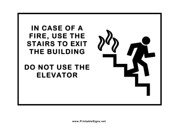 In Case Of Fire Use Stairs Sign