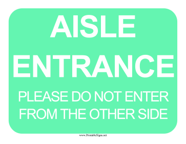 Aisle Entrance Sign