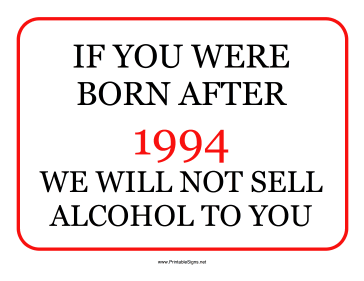 Alcohol Minimum Age 1994 Sign