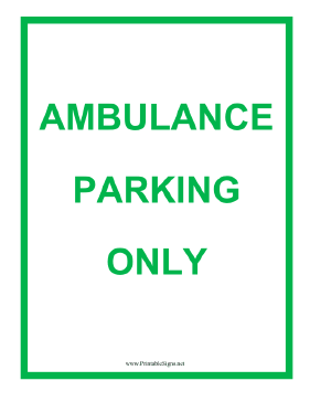 Ambulance Parking Sign