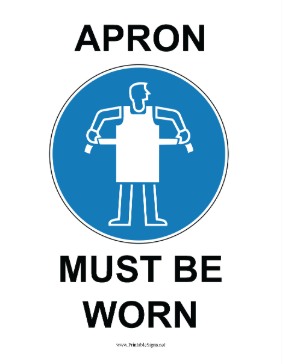 Apron Must Be Worn Sign