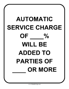Automatic Service Charge Sign Sign