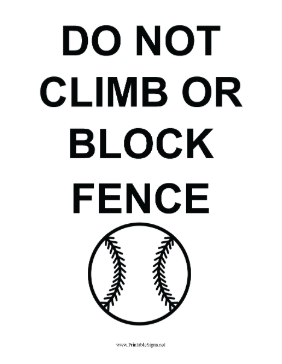 Baseball Fence Warning Sign