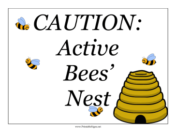 Bee Nest Sign