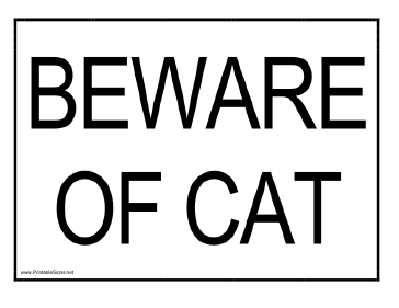 Beware of Cat Sign