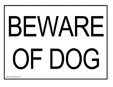 Beware of Dog Sign