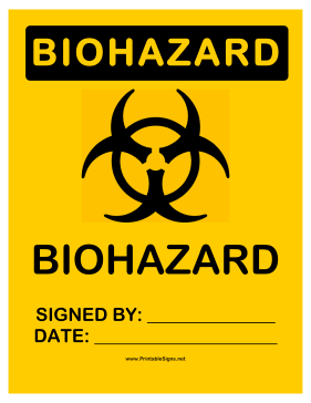 Biohazard Signed Sign