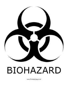 Biohazard with caption Sign