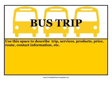 Bus Trip Flyer Sign