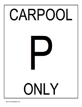 Carpool Parking Only Sign