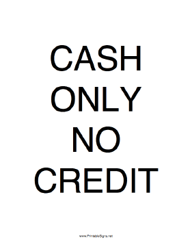 Cash Only No Credit Sign